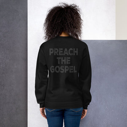 CROSS PREACH THE GOSPEL Unisex Sweatshirt