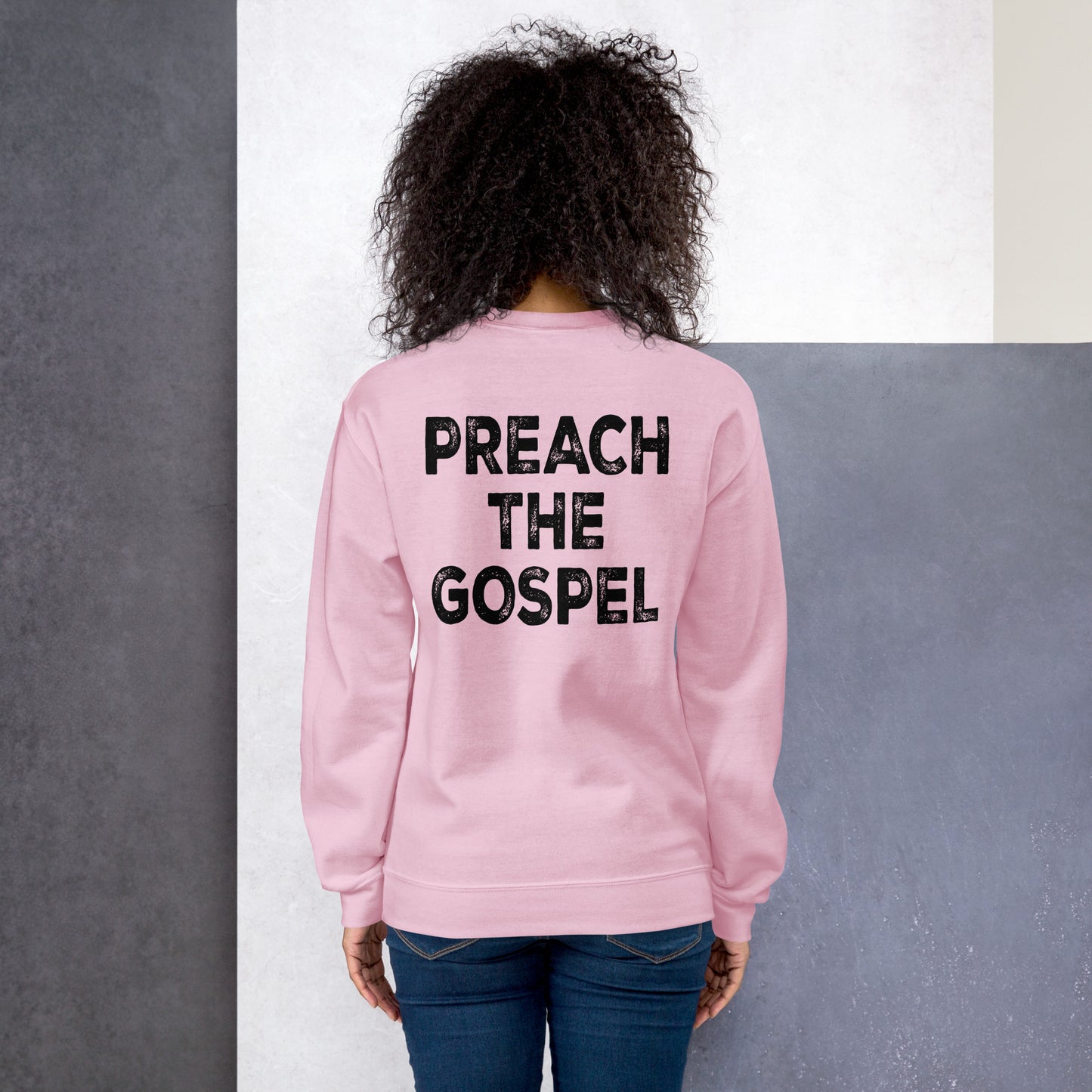 CROSS PREACH THE GOSPEL Unisex Sweatshirt