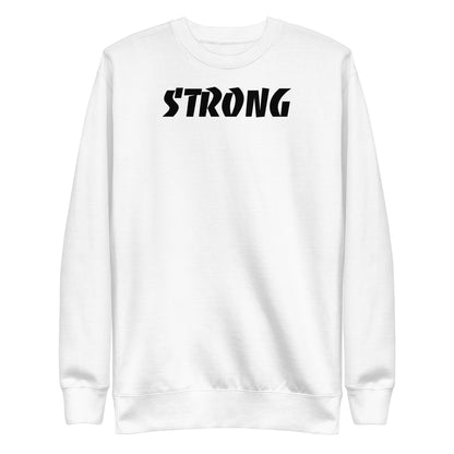 (Premium )STRONG Ephesians 6:10 crew neck Iron Sharpens Iron Sweatshirt