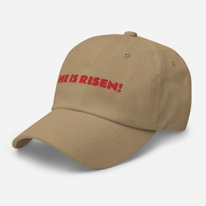 HE IS RISEN!! ADJUSTABLE UNSTRUCTURED HAT