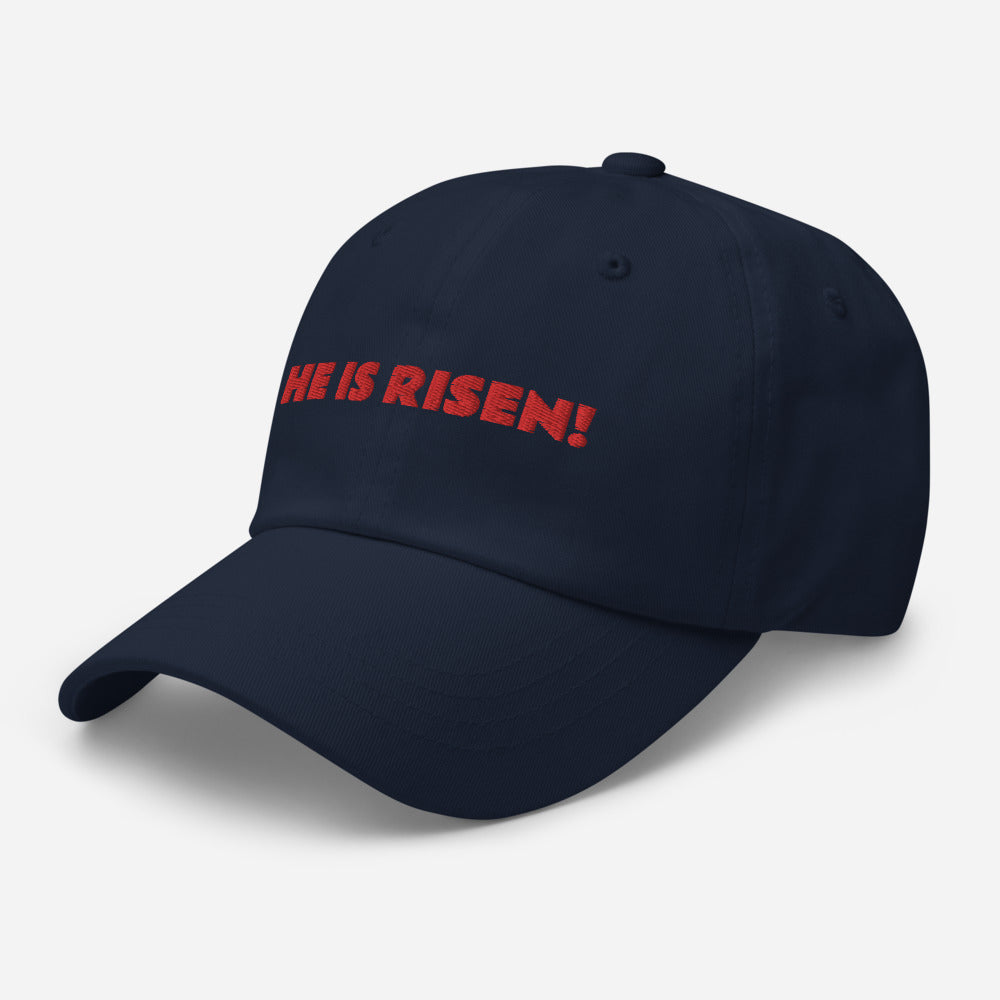 HE IS RISEN!! ADJUSTABLE UNSTRUCTURED HAT