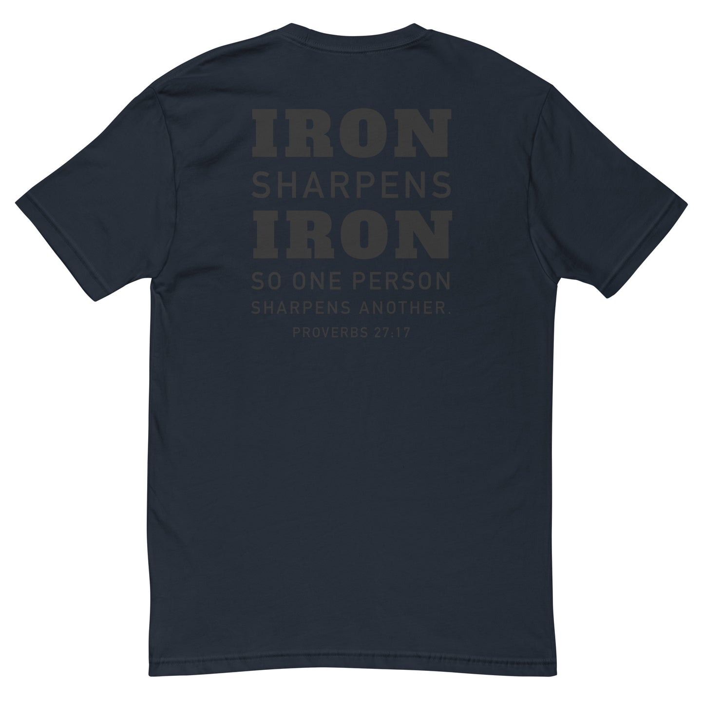 Athletic fit Iron Sharpens Iron Gym T shirt *Proverbs 27:17  Scripture on the back *