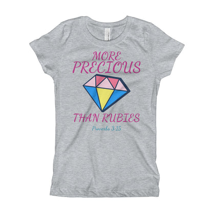 MORE PRECIOUS THAN RUBIES Girl's T-Shirt