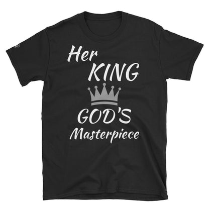 HER KING GODS MASTERPIECE T