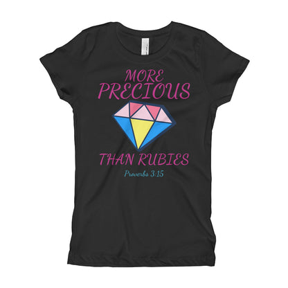 MORE PRECIOUS THAN RUBIES Girl's T-Shirt