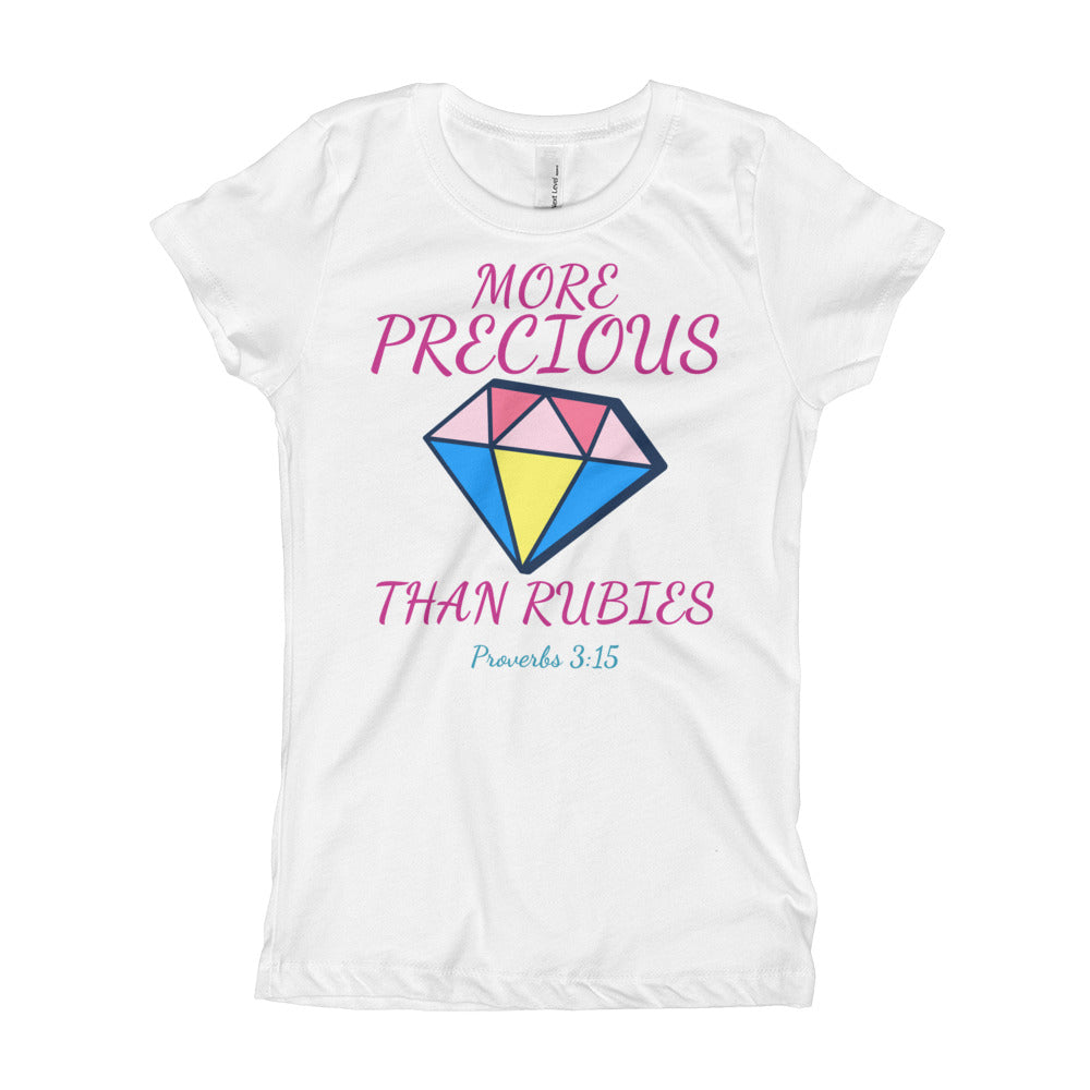 MORE PRECIOUS THAN RUBIES Girl's T-Shirt