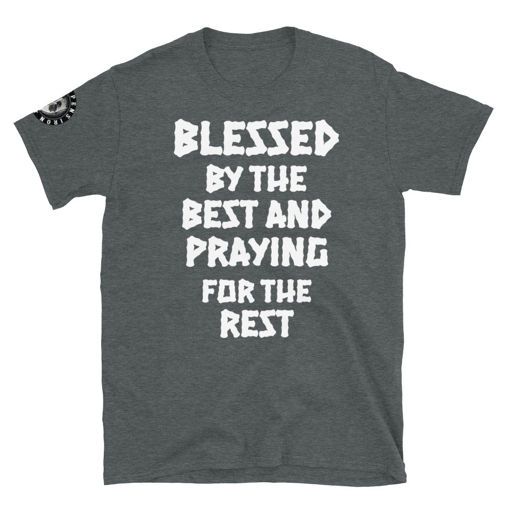 Short-Sleeve Unisex BLESSED BY THE BEST SHIRT